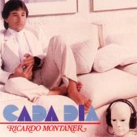 'Cada día' de Ricardo Montaner. Disco: Cada Día Cada día - Ricardo Montaner