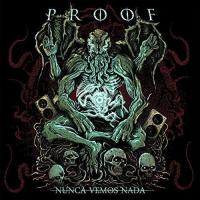 Sexo de despedida Nunca Vemos Nada de Proof (México)