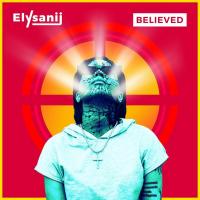 Creí Believed - EP de Elysanij