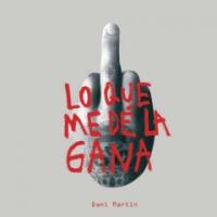 'La Jaula' de Dani Martín. Disco: Lo Que Me Dé La Gana La Jaula - Dani Martín