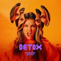 'Fuera del Mundo' de Natalie Pérez. Disco: Detox Fuera del Mundo - Natalie Pérez