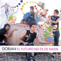 El futuro no es de nadie El Futuro No Es De Nadie de Dorian
