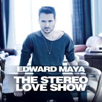 Canción 'Close Your Eyes' del disco 'The Stereo Love Show' interpretada por Edward Maya Canción 'Close Your Eyes' del disco 'The Stereo Love Show' interpretada por Edward Maya