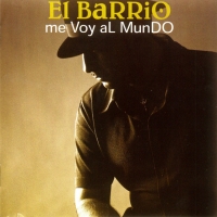 'Rencor' de El Barrio. Disco: Me voy al mundo Rencor - El Barrio