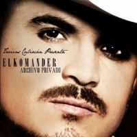 'El corrido del viejon' de El Komander. Disco: Archivo privado El corrido del viejon - El Komander