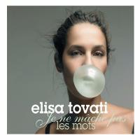 UN GARÇON FACILE, letra y canción de Elisa Tovati. Disco: Je ne mâche pas les mots UN GARÇON FACILE letra ELISA TOVATI