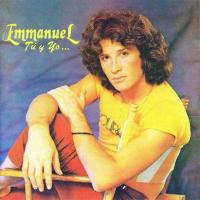 Canción 'Tú y Yo' del disco 'Tú Y Yo...' interpretada por EMMANUEL Canción 'Tú y Yo' del disco 'Tú Y Yo...' interpretada por EMMANUEL