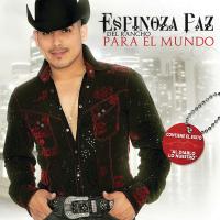 '24 Horas' de Espinoza Paz. Disco: Del rancho para el mundo 24 Horas - Espinoza Paz