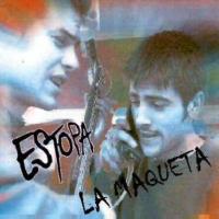 'Naturaleza' de Estopa. Disco: La Maqueta Naturaleza - Estopa