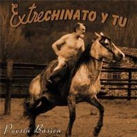 'Abrazado a la tristeza' de Extrechinato y Tú. Disco: Poesía Básica Abrazado a la tristeza - Extrechinato y Tú