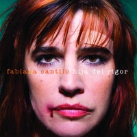 Una tregua Hija del rigor de Fabiana Cantilo