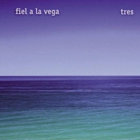 Canción en la arena Tres de Fiel A La Vega