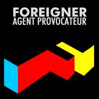 I Wanna Know What Love Is Agent Provocateur de Foreigner