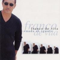 'Te recordaré' de Franco De Vita. Disco: Nada Es Igual Te recordaré - Franco De Vita