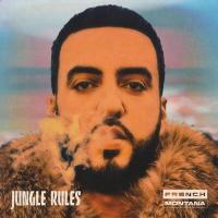 Canción 'Too Much' del disco 'Jungle Rules' interpretada por French Montana Canción 'Too Much' del disco 'Jungle Rules' interpretada por French Montana