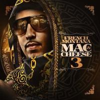 Canción 'Don’t Go Over There' del disco 'Mac & Cheese 3' interpretada por French Montana Canción 'Don’t Go Over There' del disco 'Mac & Cheese 3' interpretada por French Montana