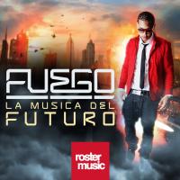 Canción 'Una vaina loca' del disco 'La Música del Futuro' interpretada por Fuego Canción 'Una vaina loca' del disco 'La Música del Futuro' interpretada por Fuego