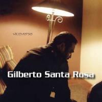 'No pensé enamorarme otra vez' de Gilberto Santa Rosa. Disco: ViceVersa Letra No pensé enamorarme otra vez Gilberto Santa Rosa
