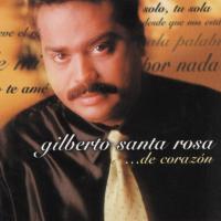 'Cuanto te ame' de Gilberto Santa Rosa. Disco: De corazón Cuanto te ame - Gilberto Santa Rosa