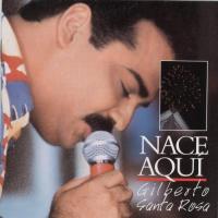 'Sin Voluntad' de Gilberto Santa Rosa. Disco: Nace aquí Sin Voluntad - Gilberto Santa Rosa