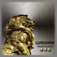 'Mejor que intentes otra vez' de Gondwana. Disco: Resiliente Mejor que intentes otra vez - Gondwana