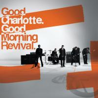 Misery Good Morning Revival de Good Charlotte