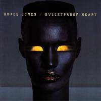 Canción 'Bulletproof Heart' del disco 'Bulletproof Heart' interpretada por Grace Jones Canción 'Bulletproof Heart' del disco 'Bulletproof Heart' interpretada por Grace Jones