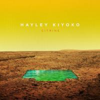 Canción 'Ease My Mind' del disco 'Citrine - EP' interpretada por Hayley Kiyoko Canción 'Ease My Mind' del disco 'Citrine - EP' interpretada por Hayley Kiyoko