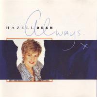 Canción 'They say it's gonna rain' del disco 'Always' interpretada por Hazell Dean Canción 'They say it's gonna rain' del disco 'Always' interpretada por Hazell Dean