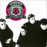 'Tú Me Gustas' de Hombres G. Disco: Voy a pasármelo bien Tú Me Gustas - Hombres G