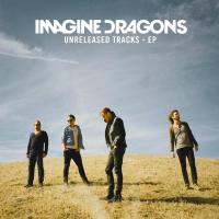 Darkness Unreleased Songs de Imagine Dragons