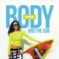 Canción 'Walking on the sun' del disco 'Body and the Sun' interpretada por Inna Canción 'Walking on the sun' del disco 'Body and the Sun' interpretada por Inna
