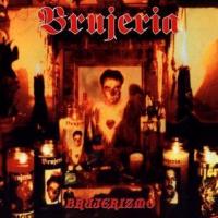 Canción 'Vayan sin miedo' del disco 'Brujerizmo' interpretada por Brujeria Canción 'Vayan sin miedo' del disco 'Brujerizmo' interpretada por Brujeria