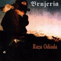 Ritmos Satanicos Raza odiada de Brujeria