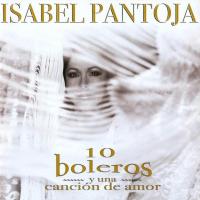 'Amor gitano' de Isabel Pantoja. Disco: 10 boleros y una canción de amor Amor gitano - Isabel Pantoja