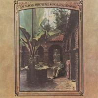 'Sing My Songs To Me' de Jackson Browne. Disco: For Everyman Sing My Songs To Me - Jackson Browne