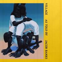 Canción 'Love Ain’t Enough' del disco 'Village' interpretada por Jacob Banks Canción 'Love Ain’t Enough' del disco 'Village' interpretada por Jacob Banks