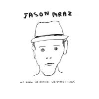 Canción 'Lucky' del disco 'We Sing. We Dance. We Steal Things.' interpretada por Jason Mraz Canción 'Lucky' del disco 'We Sing. We Dance. We Steal Things.' interpretada por Jason Mraz
