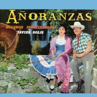 'A La Orilla Del Mar' de Javier Solis. Disco: Añoranzas A La Orilla Del Mar - Javier Solis