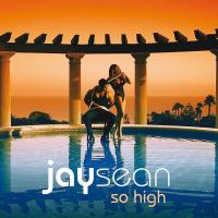 I'm All Yours So High de Jay Sean