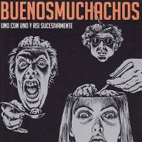 Canción 'Vos mas que vos' del disco 'Uno con uno y así sucesivamente' interpretada por Buenos Muchachos Canción 'Vos mas que vos' del disco 'Uno con uno y así sucesivamente' interpretada por Buenos Muchachos