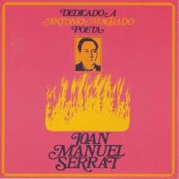 Canción 'Parábola' del disco 'Dedicado a Antonio Machado, poeta' interpretada por Joan Manuel Serrat Canción 'Parábola' del disco 'Dedicado a Antonio Machado, poeta' interpretada por Joan Manuel Serrat