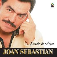 'Julián' de Joan Sebastian. Disco: Secreto de amor Julián - Joan Sebastian