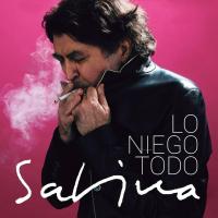 'Lo Niego Todo' de Joaquín Sabina. Disco: Lo Niego Todo Lo Niego Todo - Joaquín Sabina