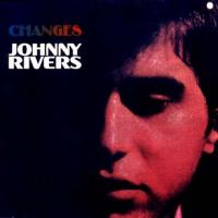'Poor Side Of Town' de Johnny Rivers. Disco: Changes Poor Side Of Town - Johnny Rivers