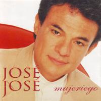 Mañana si Mujeriego de José José