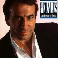 Amor sin límites Gente maravillosa de José Luis Perales