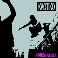 Oh Caroline! Adrenalina de Kaotiko