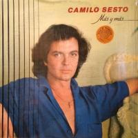 No sabes cuanto te quiero Más y más de Camilo Sesto