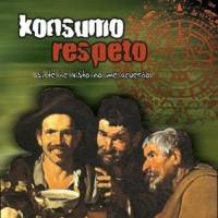 Sin confianza Si te he visto no me acuerdo de Konsumo respeto